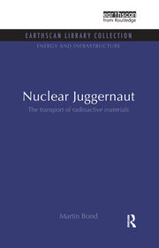 Nuclear Juggernaut: The transport of radioactive materials book cover