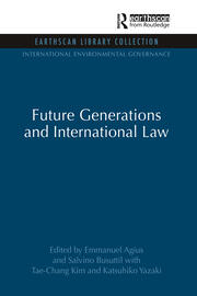 Future Generations and International Law book cover