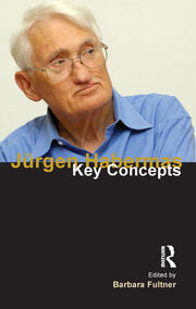Jurgen Habermas: Key Concepts book cover