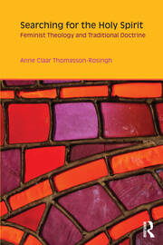 Searching for the Holy Spirit: Feminist Theology and Traditional Doctrine book cover
