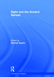 Sight and the Ancient Senses book cover