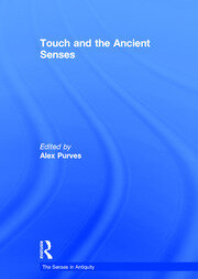 Touch and the Ancient Senses book cover