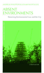 Absent Environments: Theorising Environmental Law and the City book cover