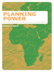 Planning Power: Town Planning and Social Control in Colonial Africa book cover