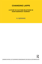 Changing Lapps: A Study in Culture Relations in Northernmost Norway book cover