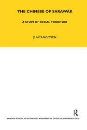 The Chinese of Sarawak: A Study of Social Structure book cover
