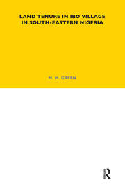 Land Tenure in Ibo Village in South-Eastern Nigeria book cover