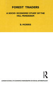 Forest Traders: A Socio-Economic Study of the Hill Pandaram book cover