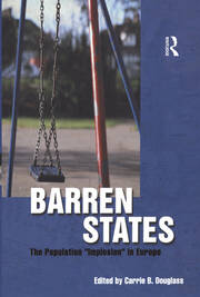 Barren States: The Population Implosion in Europe book cover