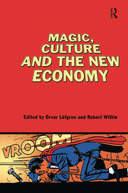 Magic, Culture and the New Economy book cover