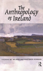The Anthropology of Ireland book cover