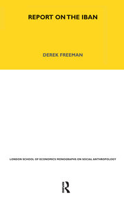 Report on the Iban: Volume 41 book cover