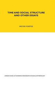 Time and Social Structure and Other Essays book cover