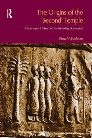 The Origins of the Second Temple: Persion Imperial Policy and the Rebuilding of Jerusalem book cover