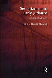 Sectarianism in Early Judaism: Sociological Advances book cover
