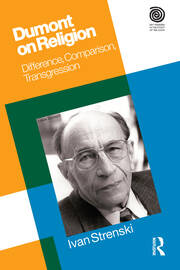 Dumont on Religion: Difference, Comparison, Transgression book cover