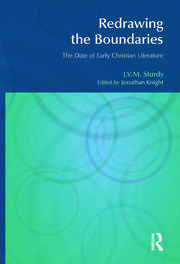 Redrawing the Boundaries: The Date of Early Christian Literature book cover