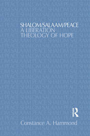 Shalom/Salaam/Peace: A Liberation Theology of Hope book cover