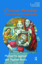 Christian Worship: Postcolonial Perspectives book cover
