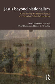 Jesus Beyond Nationalism: Constructing the Historical Jesus in a Period of Cultural Complexity book cover
