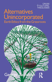 Alternatives Unincorporated: Earth Ethics from the Grassroots book cover