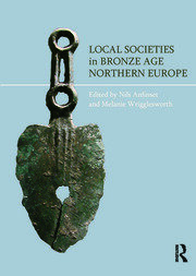 Local Societies in Bronze Age Northern Europe book cover