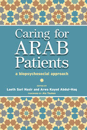 Caring for Arab Patients: A Biopsychosocial Approach book cover