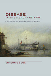 Disease in the Merchant Navy: A History of the Seamen's Hospital Society book cover