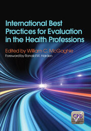 International Best Practices for Evaluation in the Health Professions book cover