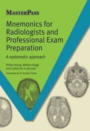 Mnemonics for Radiologists and FRCR 2B Viva Preparation: A Systematic Approach book cover