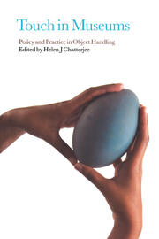 Touch in Museums: Policy and Practice in Object Handling book cover