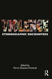 Violence: Ethnographic Encounters book cover