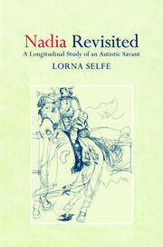 Nadia Revisited: A Longitudinal Study of an Autistic Savant book cover