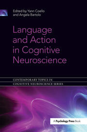 Language and Action in Cognitive Neuroscience book cover