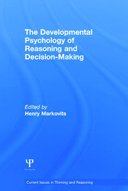 The Developmental Psychology of Reasoning and Decision-Making book cover