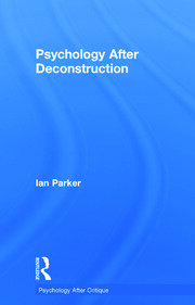Psychology After Deconstruction: Erasure and social reconstruction book cover