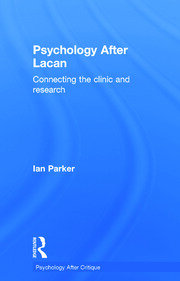 Psychology After Lacan: Connecting the clinic and research book cover