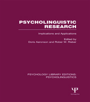 Psycholinguistic Research (PLE: Psycholinguistics): Implications and Applications book cover