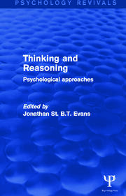 Thinking and Reasoning: Psychological Approaches book cover
