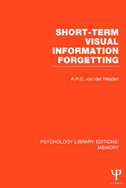 Short-term Visual Information Forgetting (PLE: Memory) book cover