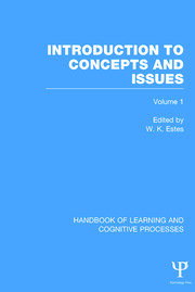 Handbook of Learning and Cognitive Processes (Volume 1): Introduction to Concepts and Issues book cover