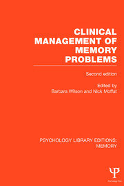 Clinical Management of Memory Problems (2nd Edn) (PLE: Memory) book cover