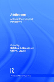 Addictions: A Social Psychological Perspective book cover