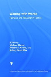 Warring with Words: Narrative and Metaphor in Politics book cover