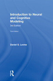 Introduction to Neural and Cognitive Modeling: 3rd Edition book cover