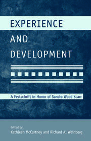 Experience and Development: A Festschrift in Honor of Sandra Wood Scarr book cover
