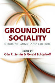 Grounding Sociality: Neurons, Mind, and Culture book cover