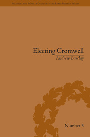 Electing Cromwell: The Making of a Politician book cover