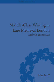 Middle-Class Writing in Late Medieval London book cover