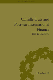 Camille Gutt and Postwar International Finance book cover
